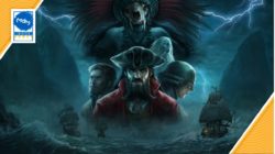 Descubre   el segundo «Making Of» de Flint: Treasure of Oblivion