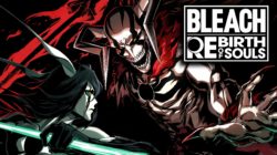 BLEACH Rebirth of Souls estará a la venta a principios de 2025