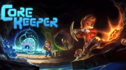 La acogedora aventura de acción Core Keeper se lanza hoy en Nintendo Switch, PS4 y Xbox One