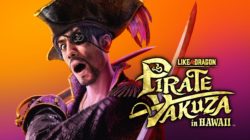 Ya disponible la demo de Like a Dragon: Pirate Yakuza in Hawaii