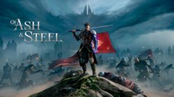 Of Ash and Steel – Un nuevo RPG de acción y mundo abierto con aire clásico