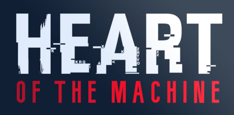 Heart of the Machine tiene fecha de lanzamiento y nueva demo
