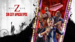 La actualización de contenido «Sin City Apocalypse» ya está disponible para el shooter cooperativo World War Z: Aftermath