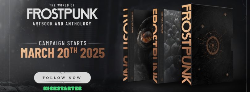 The World of Frostpunk ya está en Kickstarter: ¡Dos libros exclusivos para los fans del hielo y la supervivencia!