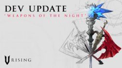 V RISING presenta 3 nuevos tipos de armas que se sumaran pronto a nuestro arsenal vampírico