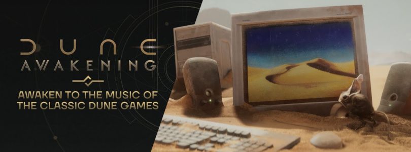 Dune: Awakening incluirá la música de los juegos clásicos Dune y Dune II