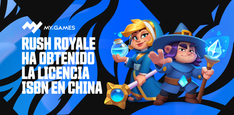MY.GAMES obtiene la licencia ISBN para Rush Royale en China