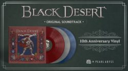 Pearl Abyss y Black Screen Records presentan el álbum de vinilo del 10.º aniversario de Black Desert