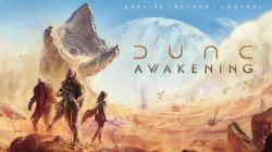 El desierto de Arrakis mejora: Dune: Awakening optimiza el loot PvP y la construcción de bases.