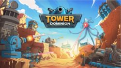 Tower Dominion: La innovadora experiencia de defensa de torres ya disponible en Steam