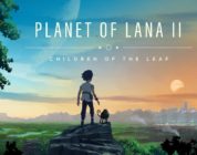 Descubre nuevos secretos en Planet of Lana II: Children of the Leaf, que saldrá en 2026