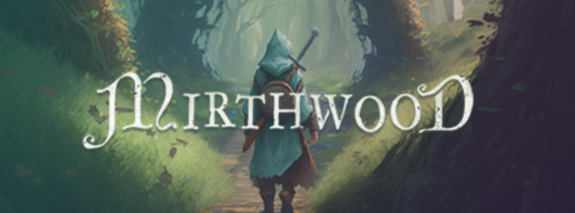 Ya disponible el modo cooperativo de Mirthwood