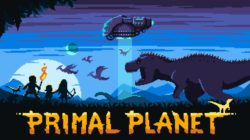 ¡Llega «Primal Planet»! Un Metroidvania prehistórico con corazón de Pixar