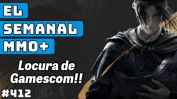 El Semanal MMO 412 ▶️ Lanzamientos sin fin .. Blue Protocol, LLL, Dune, Fellowship, Vampire, WoW….