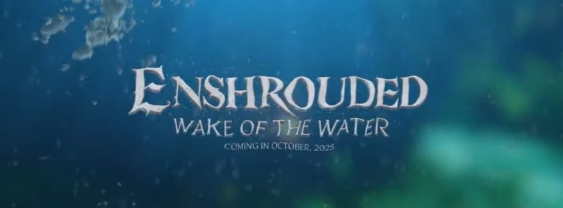 ‘Wake of the Water’, la nueva actualización de Enshrouded, llega en octubre