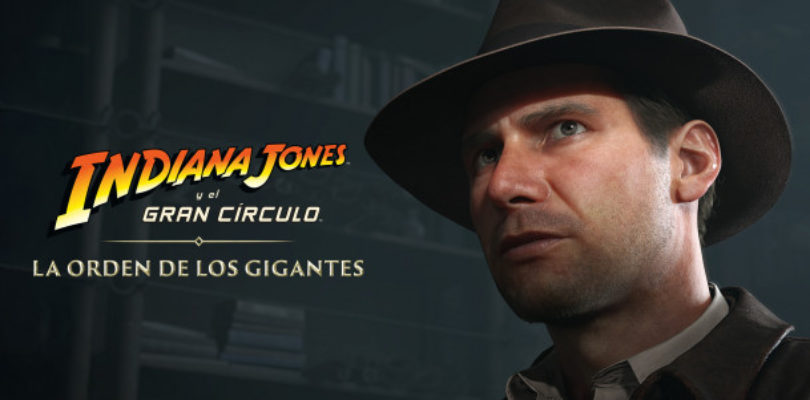 Indiana Jones y el Gran Círculo™ llega a Nintendo Switch 2 + tráiler de juego de la expansión La Orden de los Gigantes