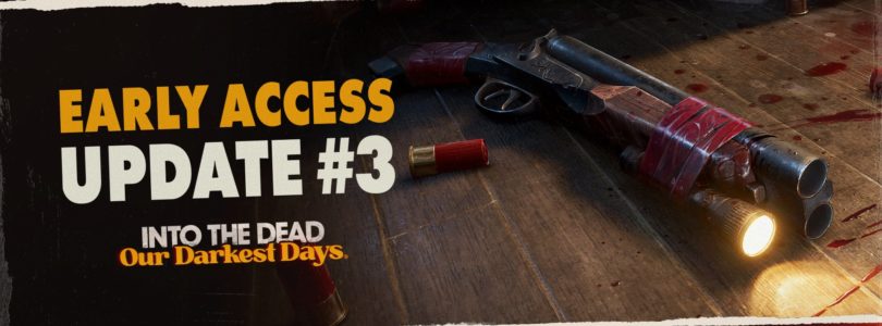 Into the Dead: Our Darkest Days recibe la actualización Firearms con nuevas y poderosas armas para sobrevivir