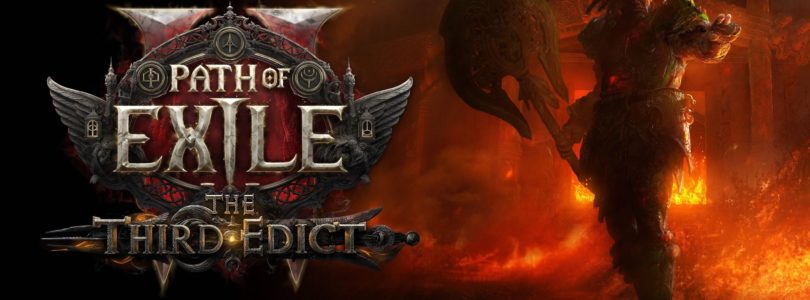 Path of Exile 2: The Third Edict – Todo sobre la nueva liga y actualización