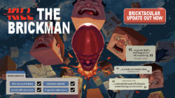 La actualización Bricktacular para Kill the Brickman ya está disponible.