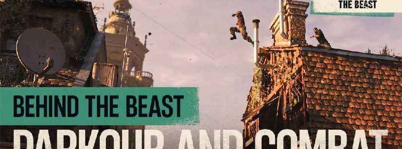 Dying Light: The Beast – Nuevo vídeo: parkour y combate