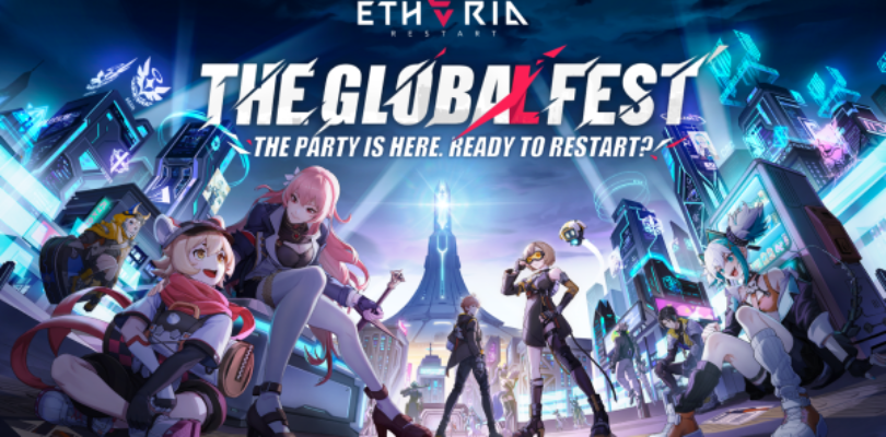 Etheria: Restart da la bienvenida a los jugadores con su ‘Global Fest’, que llega con grandes recompensas y nuevo contenido para celebrar su lanzamiento en Asia Oriental