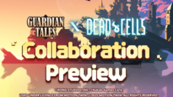 Anunciada la colaboración Guardian Tales x Dead Cells