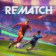 La competición definitiva está ahora al alcance de tu mano, Rematch: Elite Edition llega hoy a las tiendas en formato físico