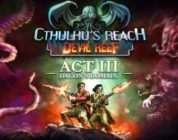 Cthulhu’s Reach: Devil Reef lanza la actualización Act III: Dagon’s Domain