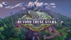 Beyond These Stars da el salto a Cozy Quest con una demo actualizada y una ventana de lanzamiento para 2026