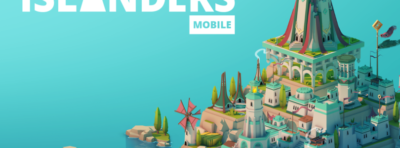 ISLANDERS: New Shores da el salto perfecto a dispositivos móviles como ISLANDERS: Mobile el 20 de noviembre