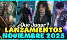 Lanzamientos de Noviembre 2025: Un mes de sorpresas Indies y Estrategia Épica con algún MMO de por medio