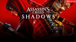 Assassin’s Creed Shadows ya está disponible en Nintendo Switch 2