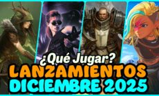 Agenda – Nuevos Lanzamientos DICIEMBRE 2025 – Nuevos MMOs, RPGs, F2Ps , estrategia, roguelikes…