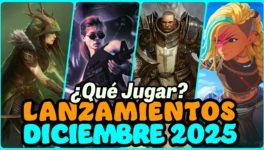 Agenda – Nuevos Lanzamientos DICIEMBRE 2025 – Nuevos MMOs, RPGs, F2Ps , estrategia, roguelikes…