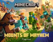 La actualización Mounts of Mayhem de Minecraft llega hoy