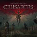 Tácticas medievales contra una invasión demoníaca: Ya disponible la demo de Band of Crusaders
