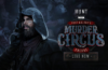 Post Malone’s Murder Circus Encore desata el terror en pleno invierno, y ¡ya está disponible para el aclamado shooter de extracción Hunt: Showdown 1896!