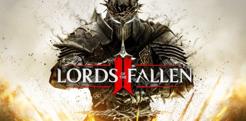Lords of the Fallen II revela su primer gameplay en un tráiler sangriento y anuncia su llegada en 2026