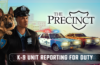 Actualización gratuita de The Precinct incorpora un compañero K-9 y mejoras clave