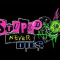 Presentado Stupid Never Dies, un nuevo RPG de acción en 3D, durante The Game Awards 2025