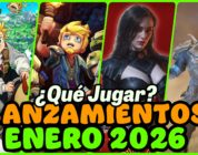 Guía de lanzamientos: Los juegos más esperados de enero 2026