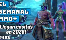 El Semanal MMO+ 423 ▶️ Corepunk 1.0 – Chrono Odyssey – Camelot – NTE y muchos mas para 2026