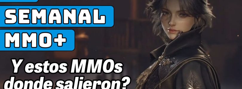 El Semanal MMO+ 424 ▶️ TESO nueva Era – Fin de New World – Mysteries la sorpresa y más…