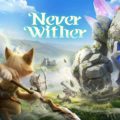 Never Wither: Un nuevo ARPG online que mezcla supervivencia, captura de criaturas y construcción – Primer DEV Log