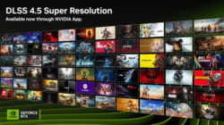 NVIDIA DLSS 4.5 Super Resolution ya está disponible