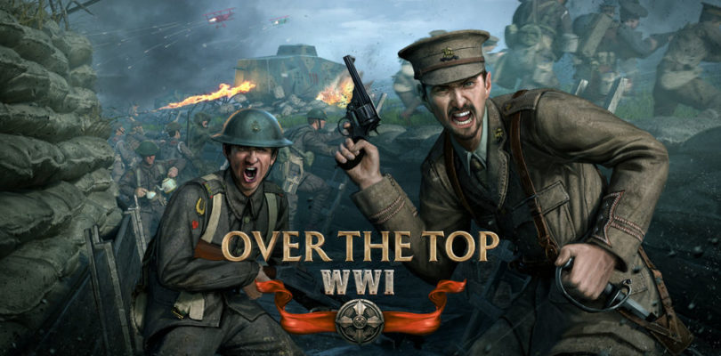Over The Top: WWI se lanza el 6 de marzo