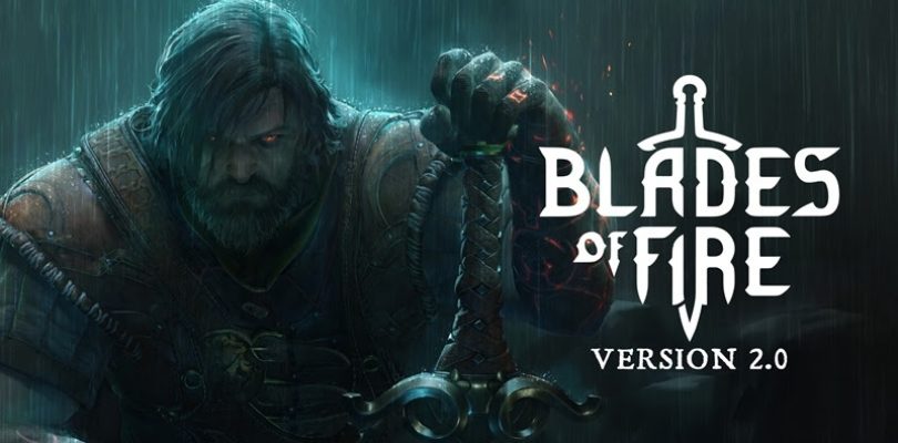 Blades of Fire pone fecha a su llegada a Steam con una versión 2.0 cargada de novedades