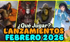 Agenda – Lanzamientos destacados del mes de FEBRERO de 2026