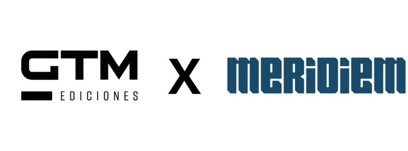 GTM Ediciones y Meridiem anuncian una alianza estratégica para la distribución en España