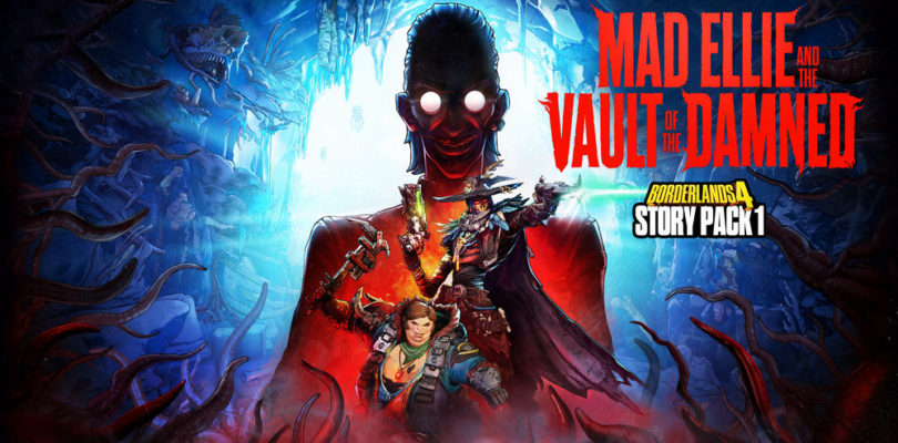 Borderlands 4 Pack Historia 1: Mad Ellie y la Cámara de los Condenados ¡ya disponible!